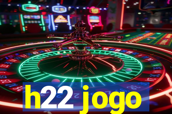 h22 jogo